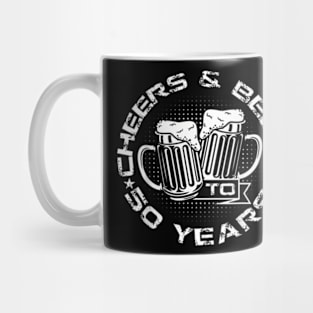 Cheers And Beers To 50 Years Fifty Birthday Mug